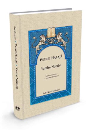 PNINEI HALAJÁ YAMIM NORAIM / פניני הלכה ימים נוראים בספרדית