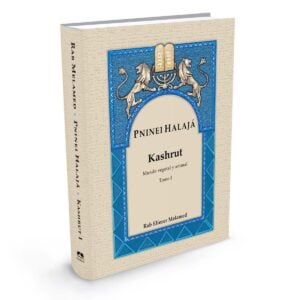 Pninei Halajá - Kashrut - Mundo vegetal y animal